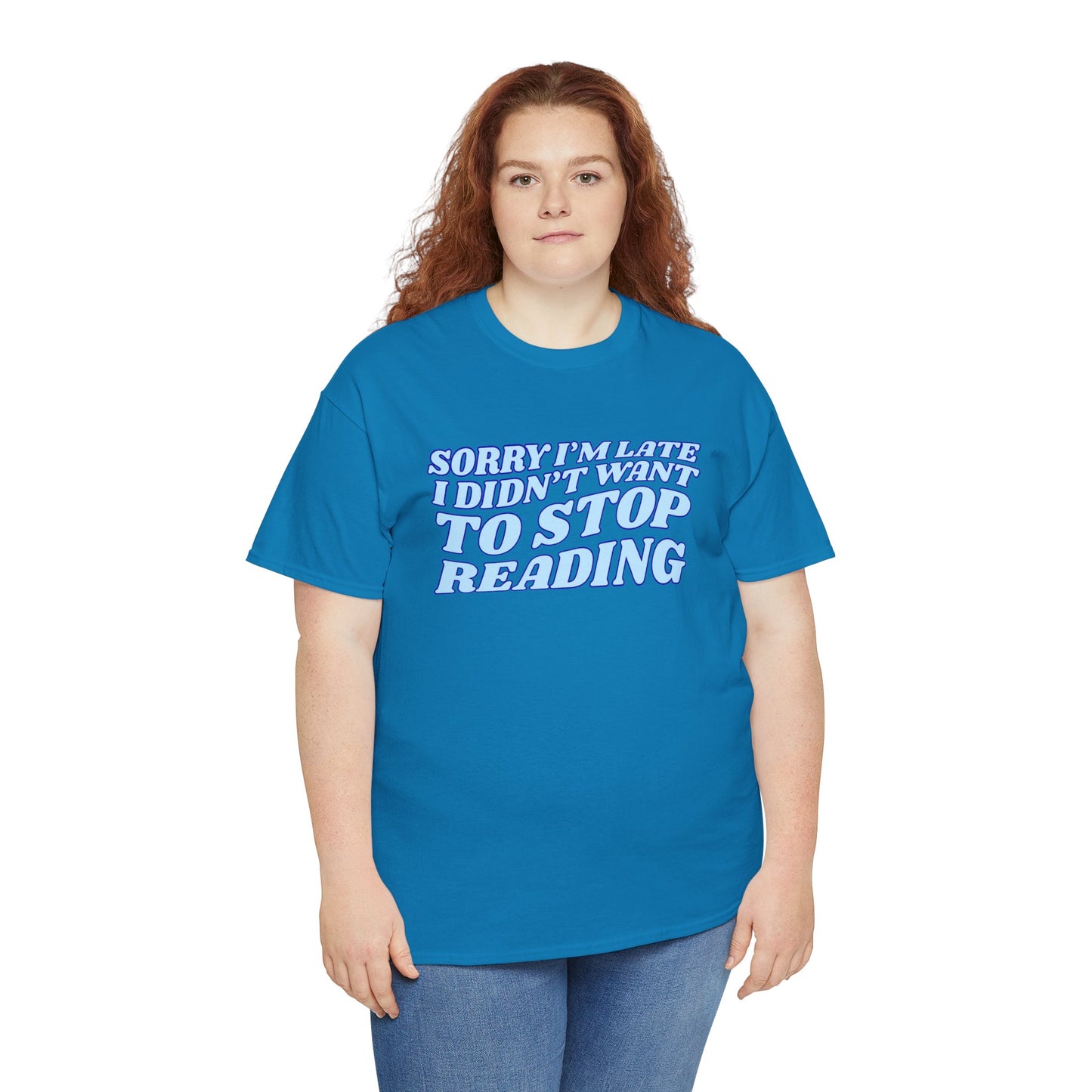 Sorry I'm Late Tee