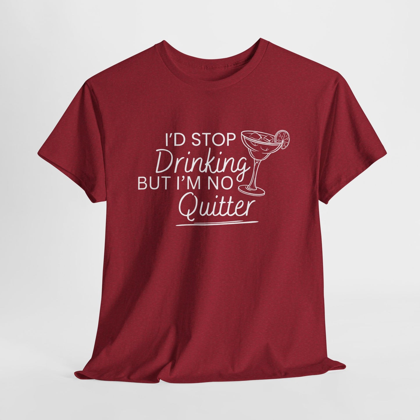 I'd Stop Drinking Tee