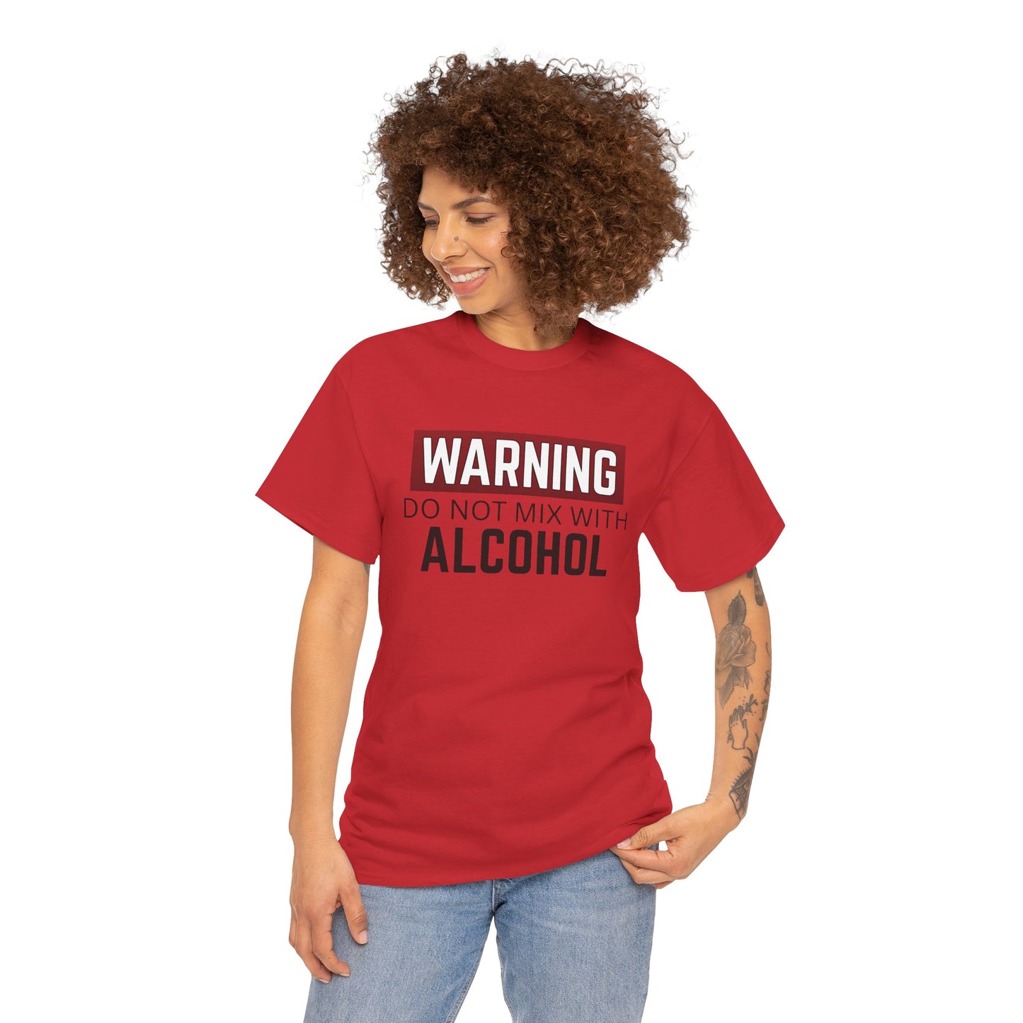 Warning Do Not Mix With Alcohol Tee