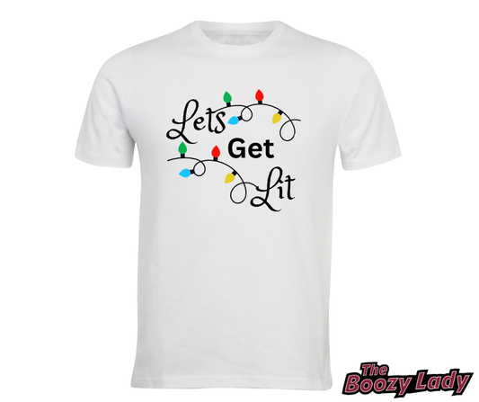 Lets Get Lit Tee