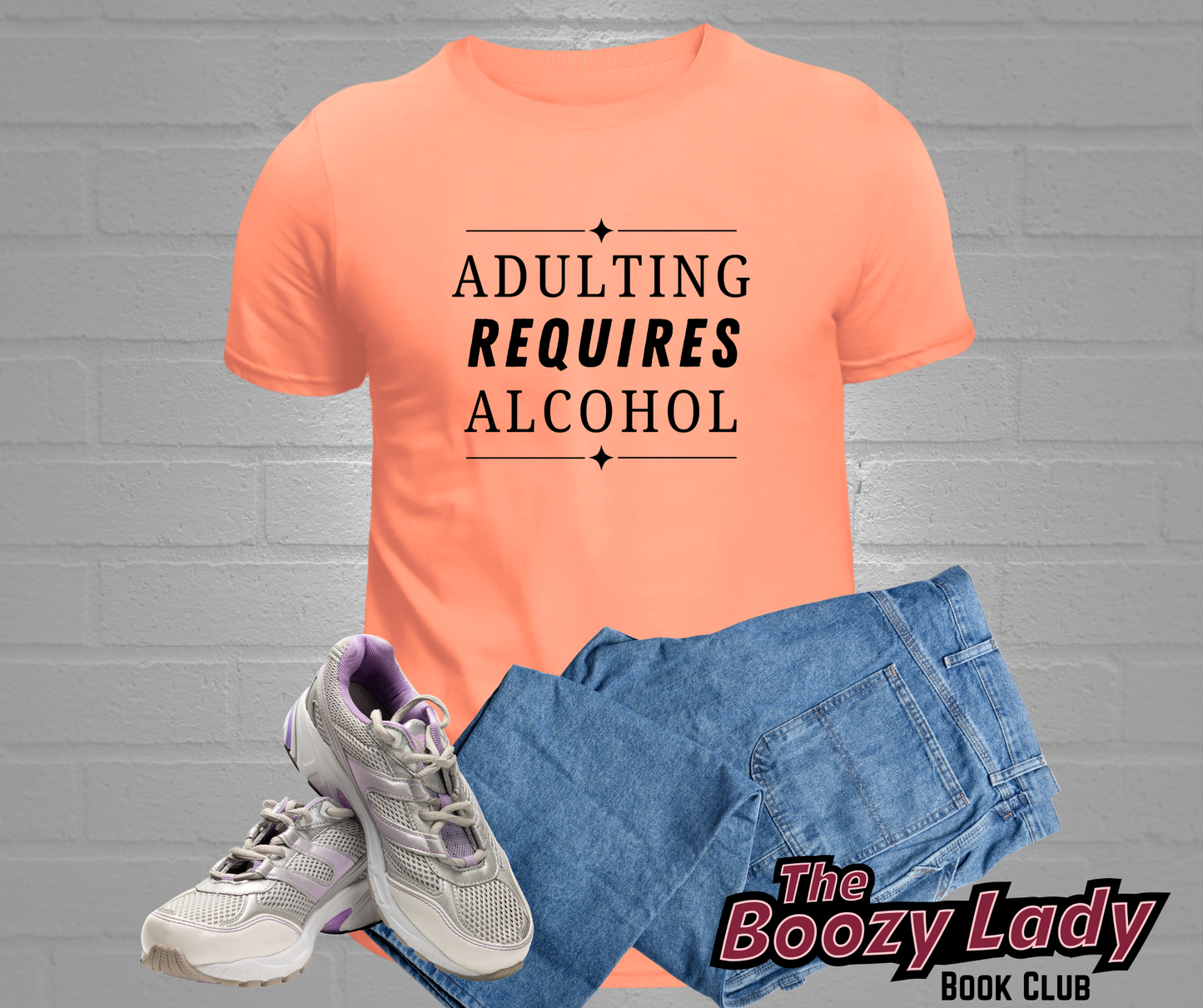 Adulting Requires Alcohol Tee